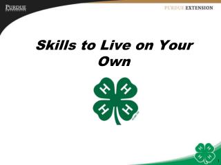 Skills to Live on Your Own