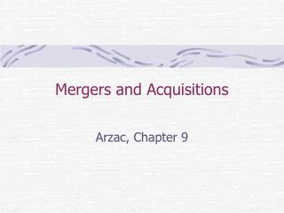Mergers and Acquisitions