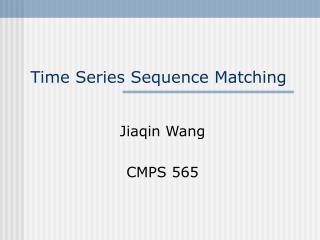 Time Series Sequence Matching