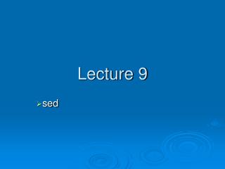 Lecture 9