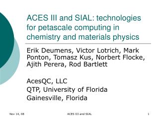 ACES III and SIAL: technologies for petascale computing in chemistry and materials physics