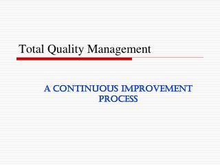 Total Quality Management