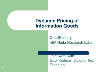 Dynamic Pricing of Information Goods