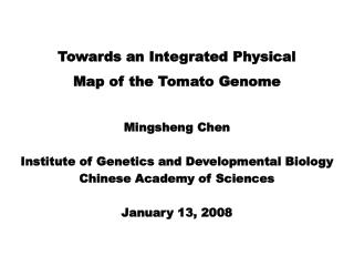 Towards an Integrated Physical Map of the Tomato Genome