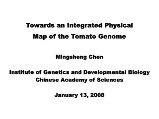 Towards an Integrated Physical Map of the Tomato Genome