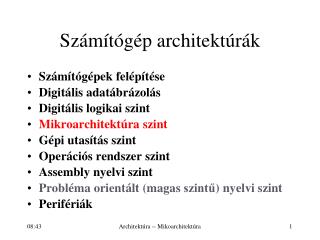 Számítógép architektúrák