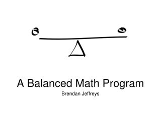 A Balanced Math Program