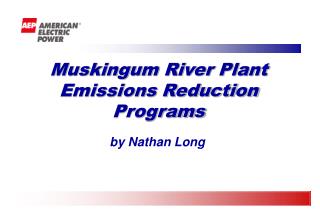 Muskingum River Plant Emissions Reduction Programs