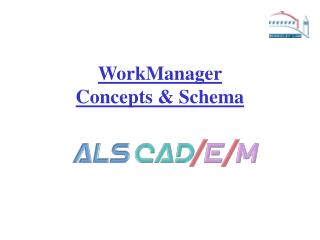 WorkManager Concepts &amp; Schema