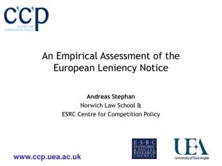 An Empirical Assessment of the European Leniency Notice