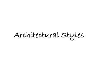 Architectural Styles