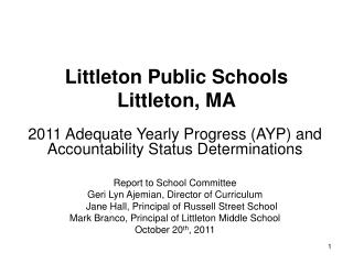 Littleton Public Schools Littleton, MA