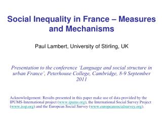 Social Inequality in France – Measures and Mechanisms