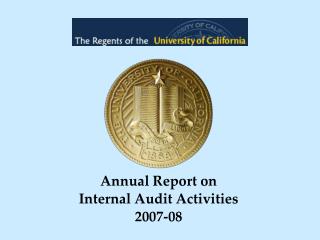 Annual Report on Internal Audit Activities 2007-08