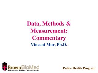 Data, Methods &amp; Measurement: Commentary
