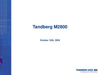 Tandberg M2800