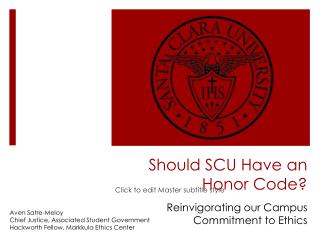 Should SCU Have an Honor Code?