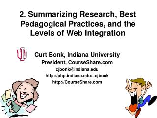 2. Summarizing Research, Best Pedagogical Practices, and the Levels of Web Integration