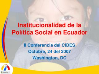 Institucionalidad de la Política Social en Ecuador