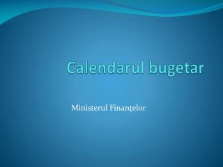 Calendarul bugetar