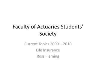 Faculty of Actuaries Students’ Society