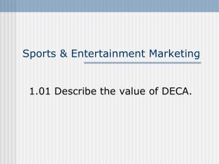 Sports &amp; Entertainment Marketing