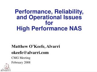 Performance, Reliability, and Operational Issues for High Performance NAS