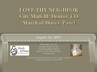 LOVE THY NEIGHBOR City MatCH: Denver, CO March of Dimes’ Panel