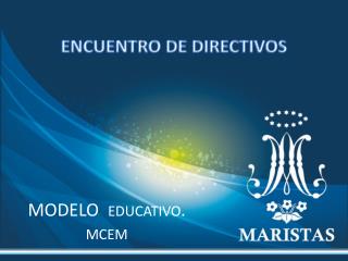 ENCUENTRO DE DIRECTIVOS