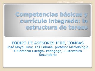 Competencias básicas y currículo integrado: la estructura de tareas