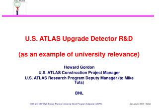 U.S. ATLAS Upgrade Detector R&amp;D (as an example of university relevance)