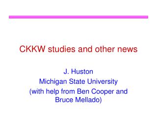 CKKW studies and other news