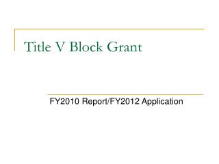 Title V Block Grant