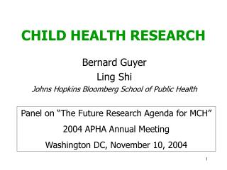 CHILD HEALTH RESEARCH