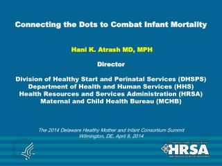 Combating Infant Mortality – Outline