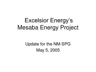 Excelsior Energy’s Mesaba Energy Project