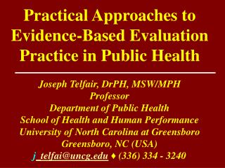 Practical Approaches to Evidence-Based Evaluation Practice in Public Health