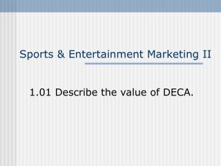 Sports &amp; Entertainment Marketing II