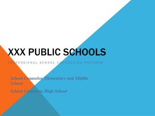 XXX Public Schools