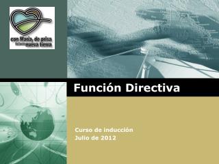 Función Directiva