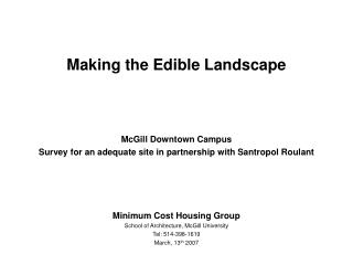 Making the Edible Landscape McGill Downtown Campus