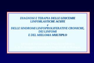 DIAGNOSI E TERAPIA DELLE LEUCEMIE LINFOBLASTICHE ACUTE e