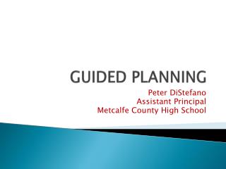 GUIDED PLANNING
