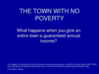 THE TOWN WITH NO POVERTY