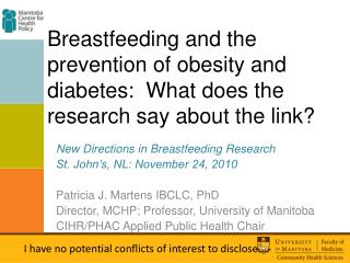 New Directions in Breastfeeding Research St. John’s, NL: November 24, 2010