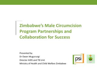 Zimbabwe’s Male Circumcision Program Partnerships and Collaboration for Success