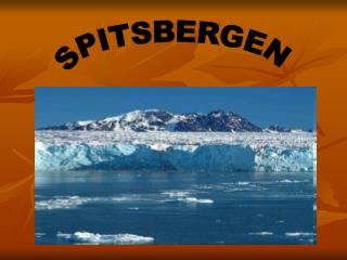 SPITSBERGEN