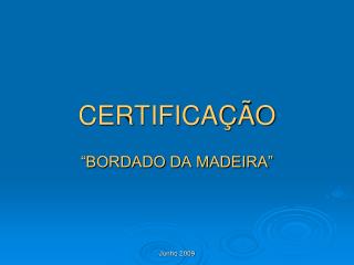 CERTIFICAÇÃO