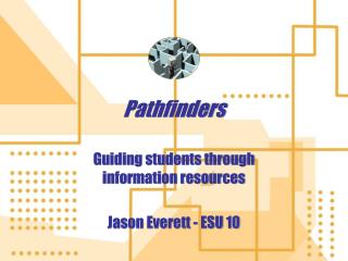 Pathfinders