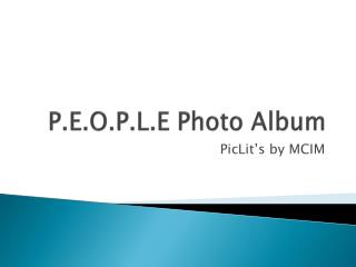P.E.O.P.L.E Photo Album